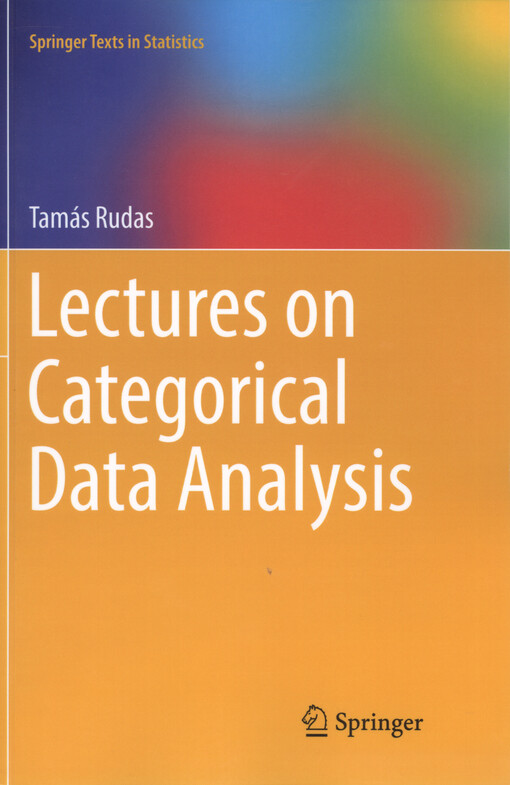 Lectures on categorical data analysis