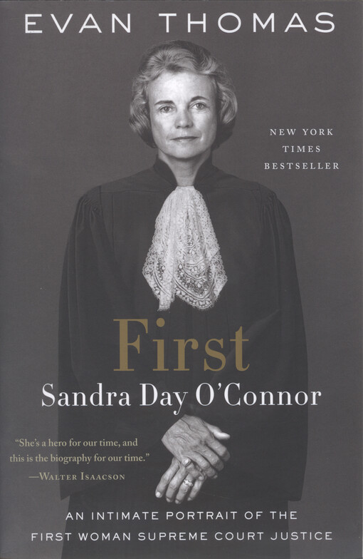 First : Sandra Day O'Connor