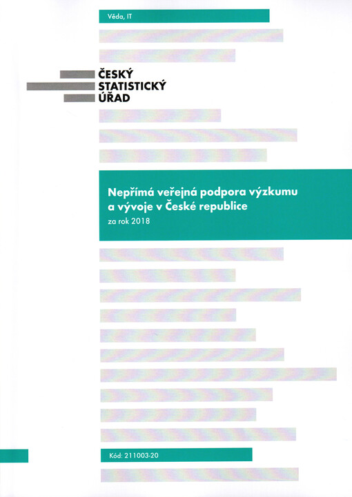 Nepřímá veřejná podpora výzkumu a vývoje v České republice za rok 2018