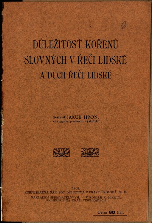 Důležitosť kořenů slovných v řeči lidské a duch řeči lidské