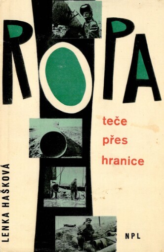 Ropa teče přes hranice: fotografie ČTK