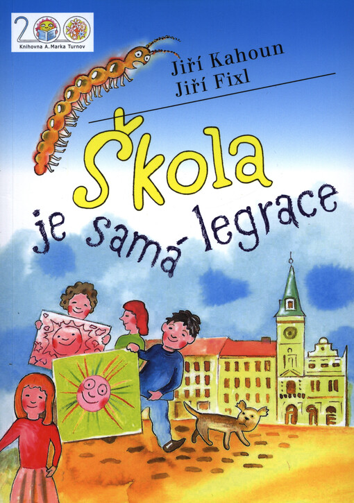 Škola je samá legrace