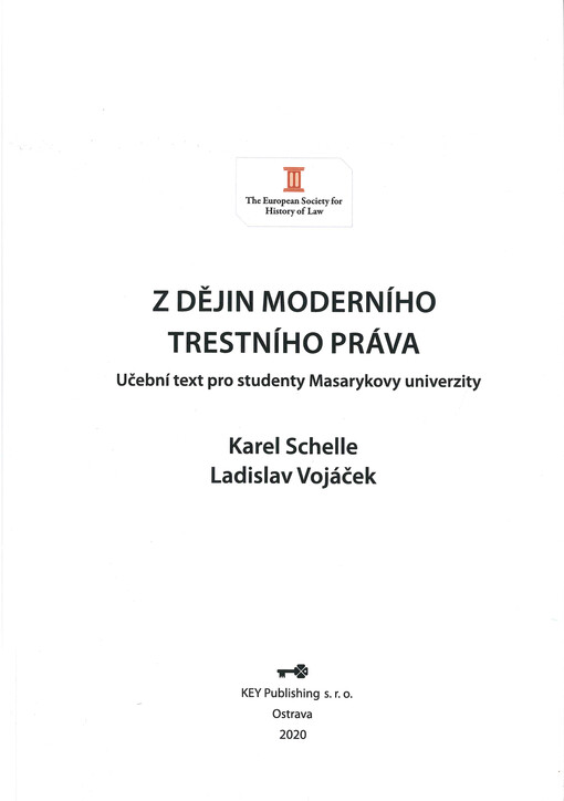 Z dějin moderního trestního práva : učební text pro studenty Masarykovy univerzity