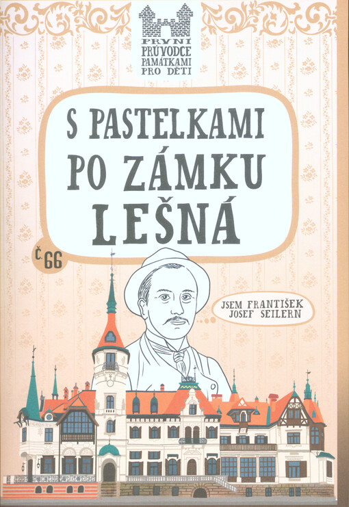 S pastelkami po zámku Lešná