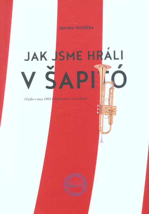 Jak jsme hráli v šapitó