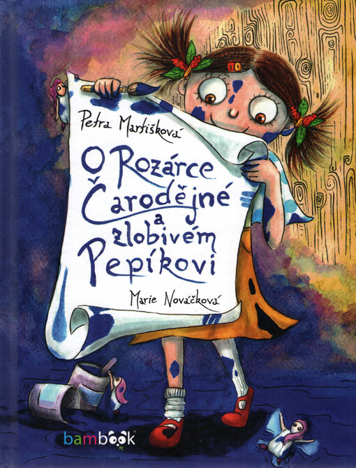 O Rozárce Čarodějné a zlobivém Pepíkovi