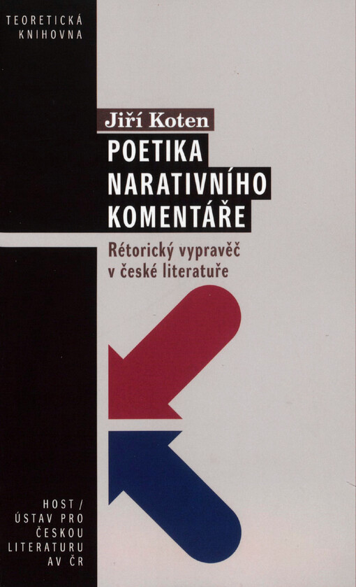 Poetika narativního komentáře : rétorický vypravěč v české literatuře