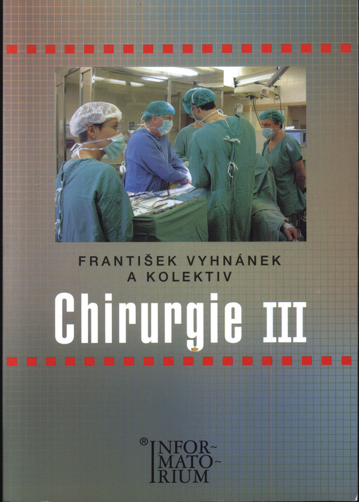 Chirurgie III: pro střední zdravotnické školy