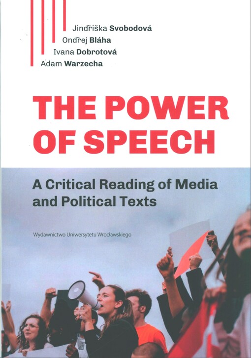 The power of speech : a critical reading of media and political texts