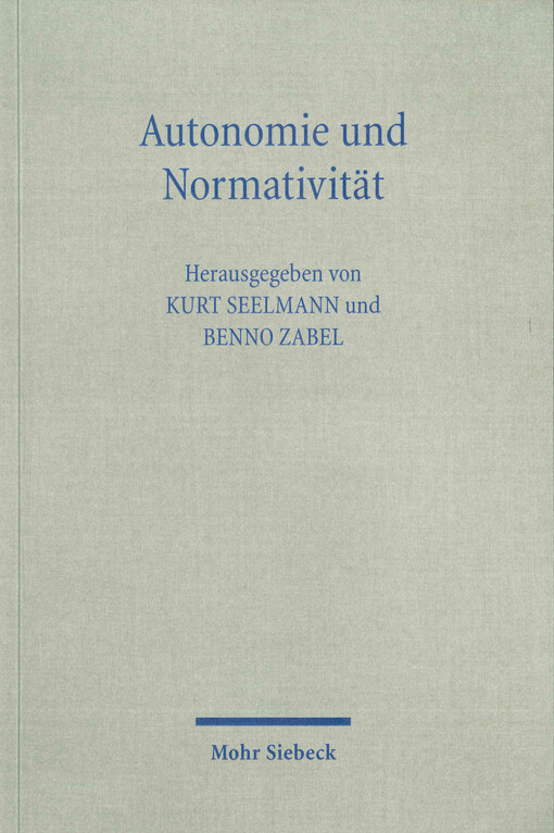 Autonomie und Normativität : zu Hegels Rechtsphilosophie