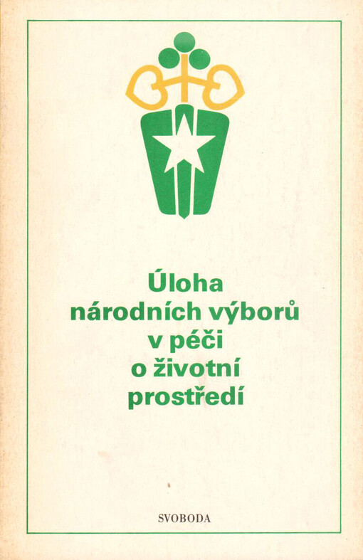 Úloha národních výborů v péči o životní prostředí