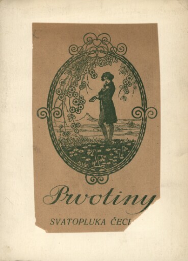 Prvotiny Svatopluka Čecha.II.,Dramatika a prósa, II., Dramatika a prósa