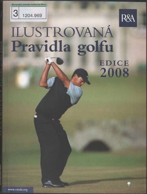 Ilustrovaná pravidla golfu: edice 2008