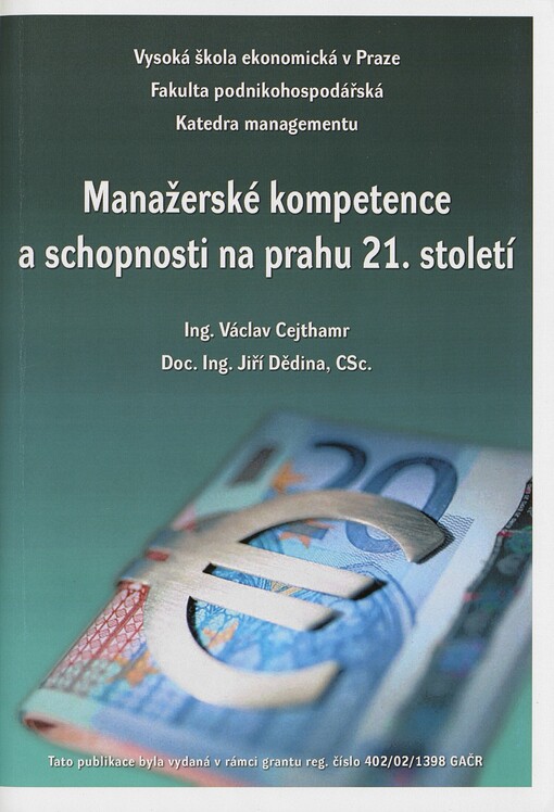 Manažerské kompetence a schopnosti na prahu 21. století