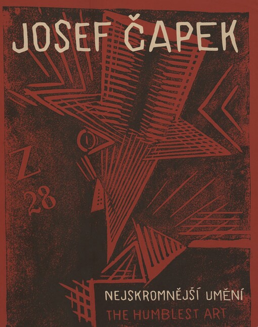 Josef Čapek: nejskromnější umění : [Obecní dům v Praze 3.12.2003-29.2.2004 : Místodržitelský palác, Moravská galerie v Brně 26.3.-23.5.2004