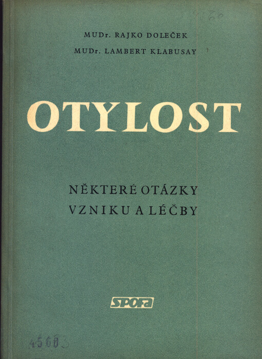 Otylost : některé otázky vzniku a léčby