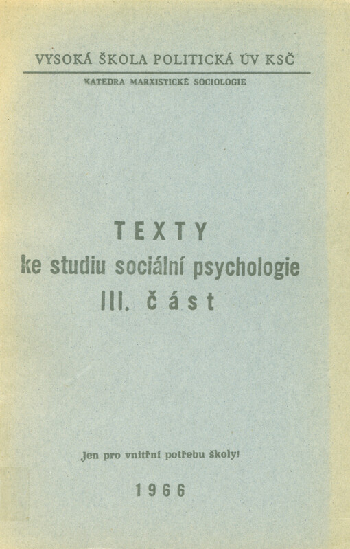 Texty ke studiu sociální psychologie. část III.
