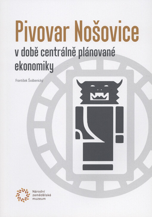Pivovar Nošovice v době centrálně plánované ekonomiky