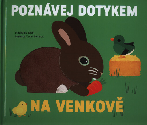 Na venkově : poznávej dotykem