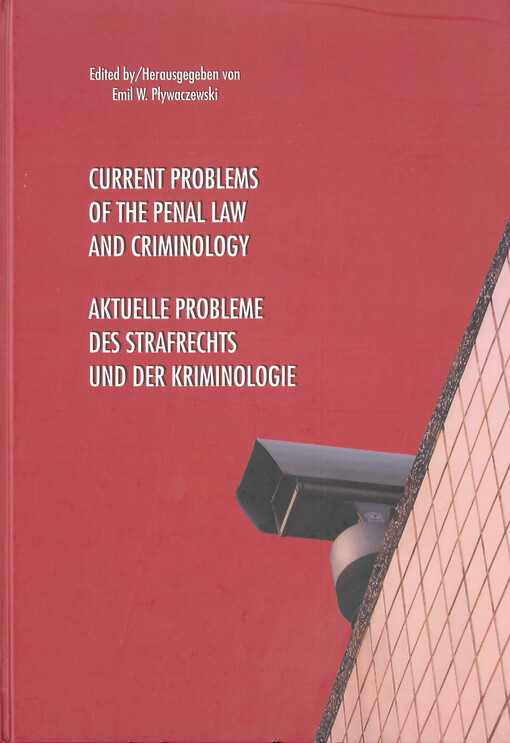 Current problems of the penal law and the criminology. [4]