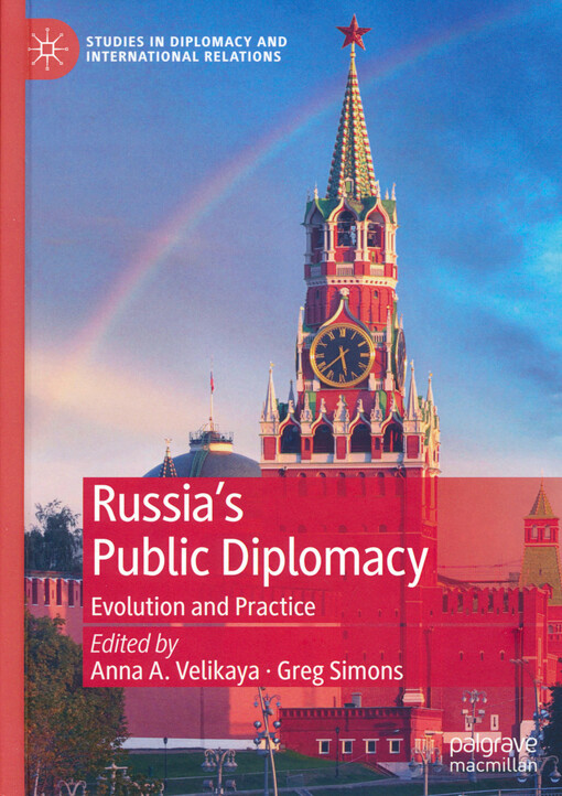 Russia's public diplomacy : evolution and practice