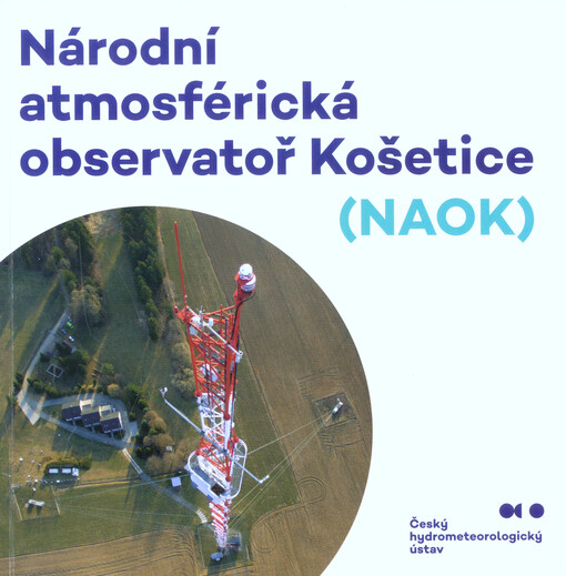 Národní atmosférická observatoř Košetice (NAOK)