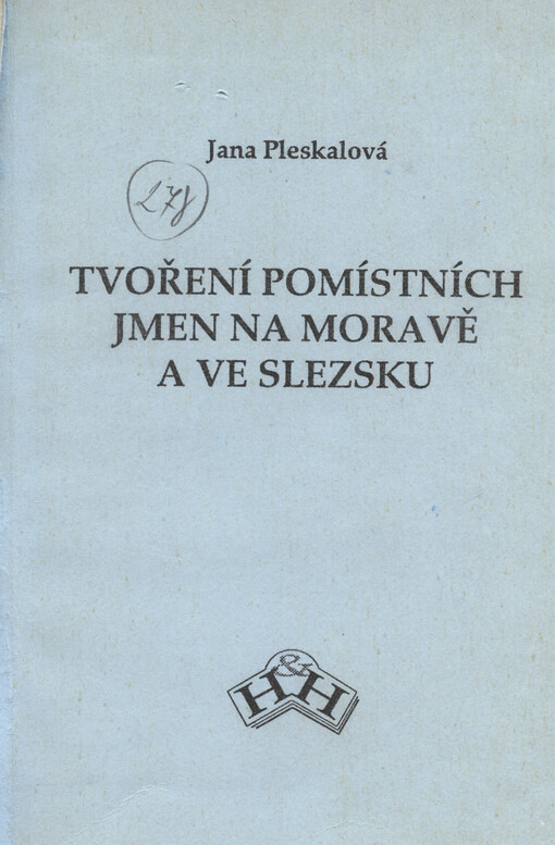 Tvoření pomístních jmen na Moravě a ve Slezsku