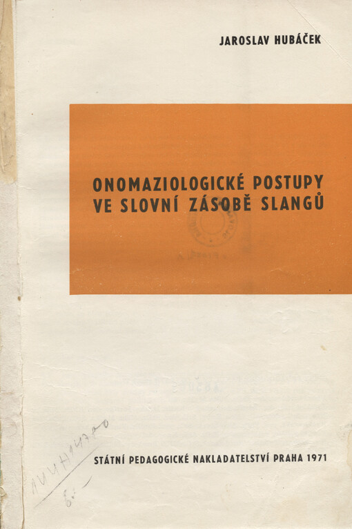 Onomaziologické postupy ve slovní zásobě slangů