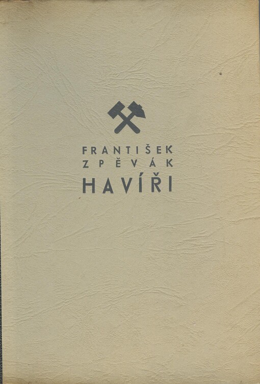 Havíři: obrázky z kraje Horymírova