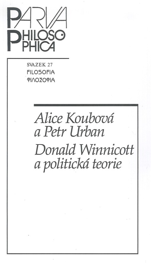 Donald Winnicott a politická teorie