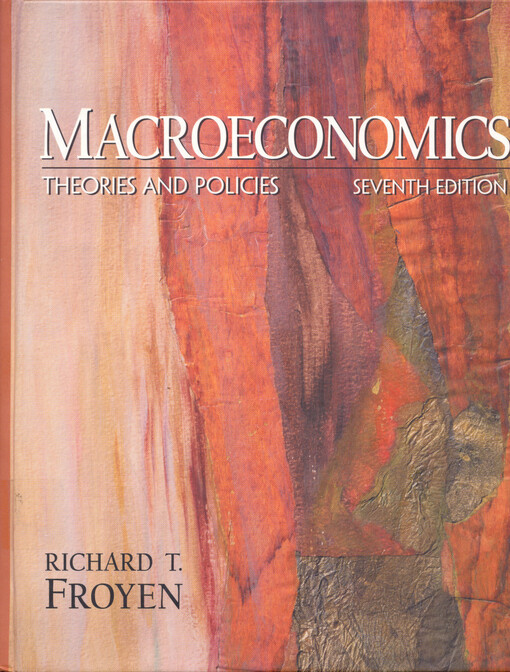 Macroeconomics : theories and policies