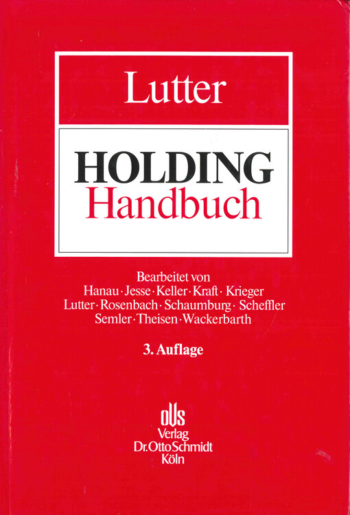 Holding Handbuch : Recht - Management - Steuern