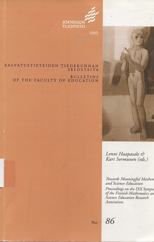 Towards meaningful mathematics and science education : proceedings on the IXX Symposium of the finnish mathematics and science education research association