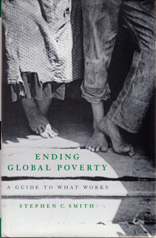 Ending global poverty : a guide to what works