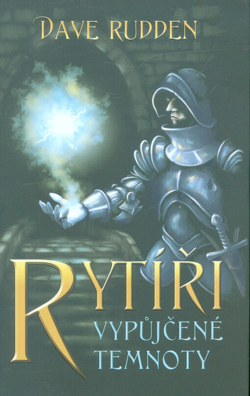 Rytíři vypůjčené temnoty
