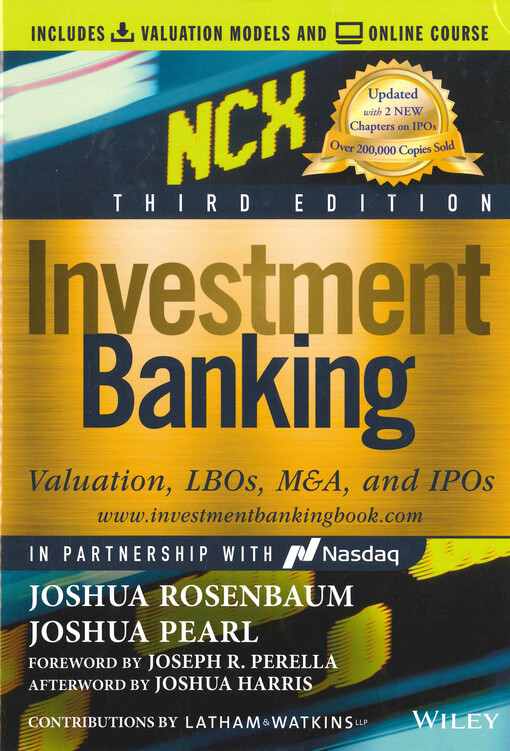 Investment banking : valuation, LBOs, M&A, and IPOs