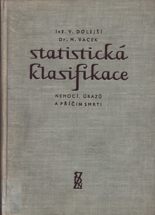 Statistická klasifikace nemocí, úrazů a příčin smrti