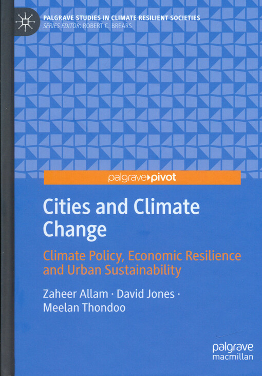 Cities and climate change : climate policy, economic resilience and urban sustainability