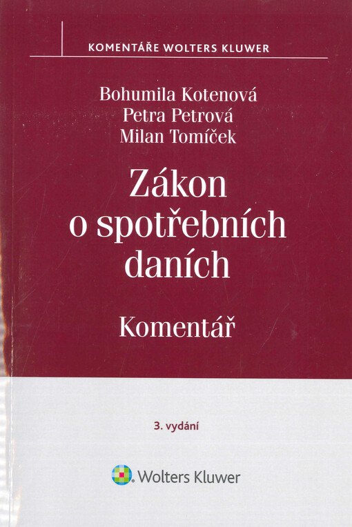 Zákon o spotřebních daních : komentář