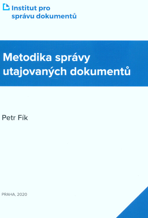 Metodika správy utajovaných dokumentů