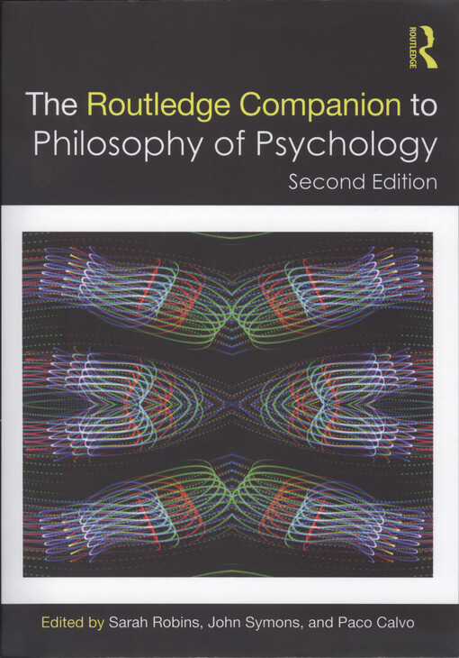The Routledge companion to philosophy of psychology