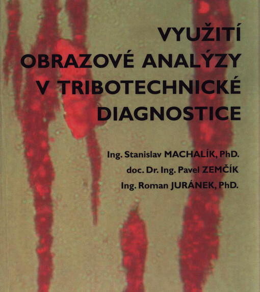Využití obrazové analýzy v tribotechnické diagnostice