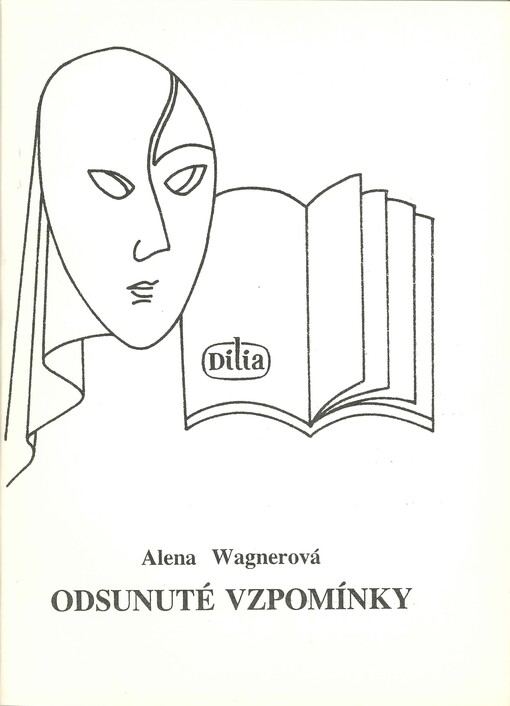 dsunuté vzpomínky : divadelní diskuse pro herce i diváky o 