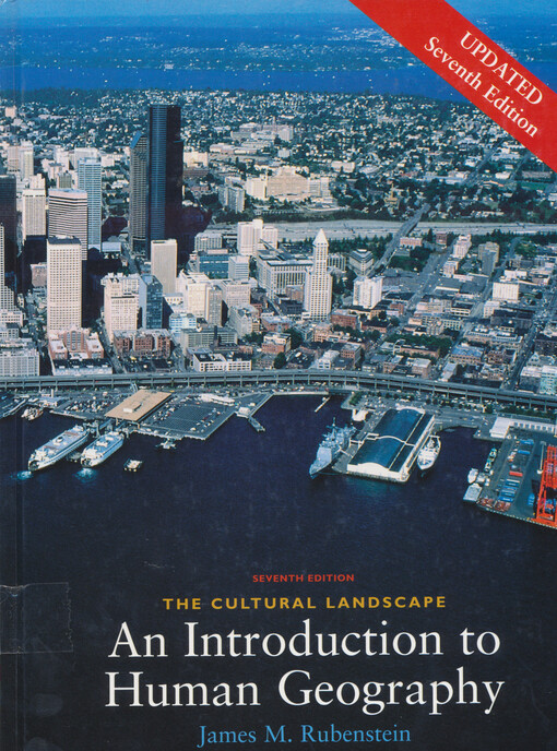 The cultural landscape : an introduction to human geography