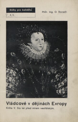 Vládcové v dějinách Evropy: (800-1648)