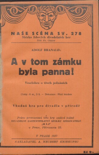 A v tom zámku byla panna: veselohra o třech jednáních