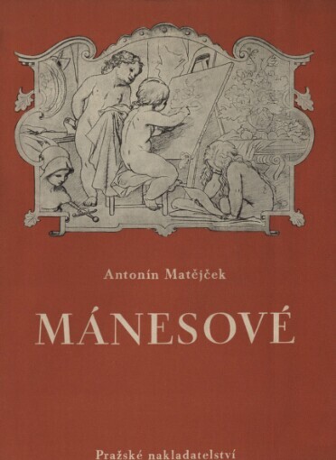 Mánesové :Antonín-Václav-Josef-Quido-Amálie