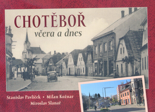 Chotěboř včera a dnes