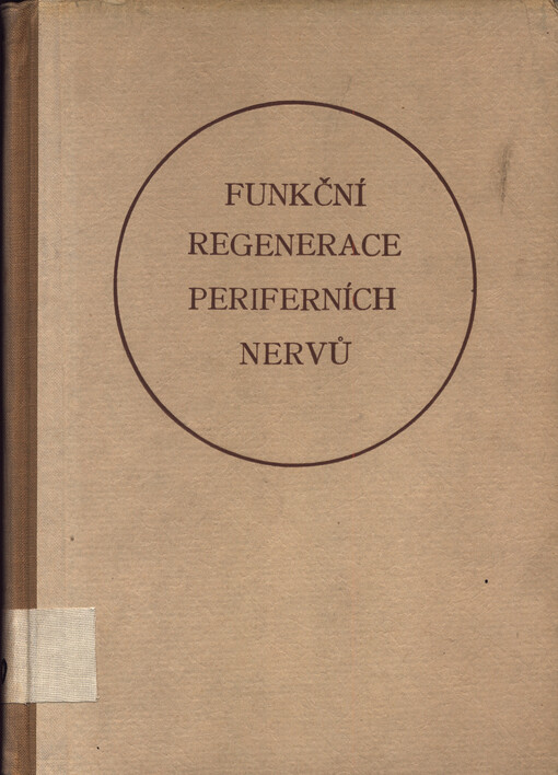 Funkční regenerace periferních nervů