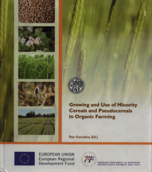 Growing and use of minority cereals and pseudocereals in organic farming